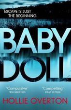 Baby Doll 9781784753467 Hollie Overton, Verzenden, Hollie Overton
