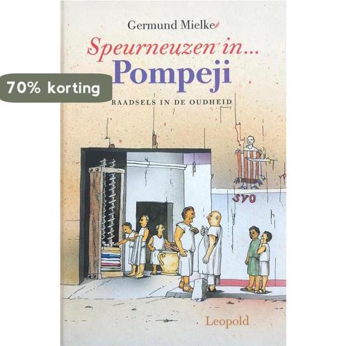 Speurneuzen in ... pompeji 9789025830410 G. Mielke, Boeken, Kinderboeken | Jeugd | 13 jaar en ouder, Zo goed als nieuw, Verzenden