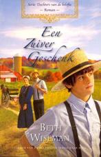 Een zuiver geschenk / Dochters van de belofte / deel 2, Verzenden, Gelezen, Beth Wiseman