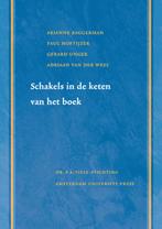 Schakels in de keten van het boek / boeketje boekwetenschap, Arianne Baggerman, Paul Hoftijzer, Verzenden