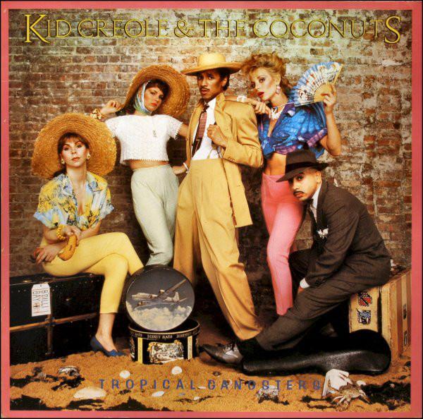 Kid Creole And The Coconuts - Tropical Gangsters, CD & DVD, Vinyles | Pop, Envoi