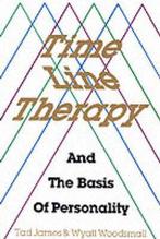Time Line Therapy and the Basis of Personality 9780916990213, Boeken, Verzenden, Gelezen, Wyatt Woodsmall