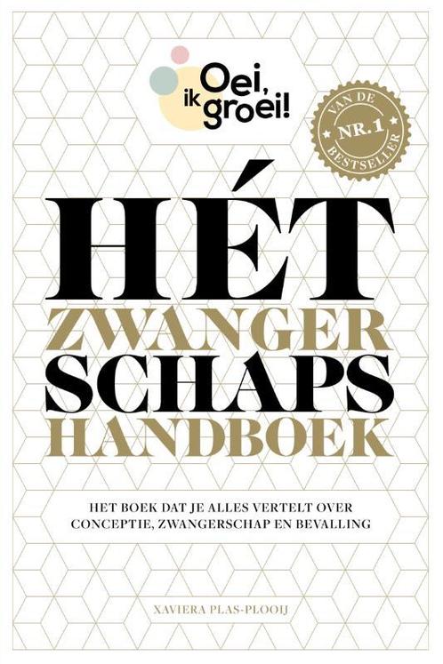 Hét zwangerschapshandboek / Oei, ik groei! 9789059569317, Boeken, Zwangerschap en Opvoeding, Zo goed als nieuw, Verzenden