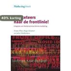 Marketeers naar de frontlinie! / MarketingWatch F. Plat, Boeken, Verzenden, Gelezen, F. Plat