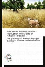 Production fourragere en afrique tropicale. Collectif, Collectif, Verzenden