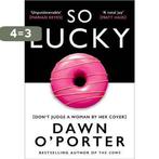 So Lucky 9780008288624 Dawn O’Porter, Verzenden, Gelezen, Dawn O’Porter