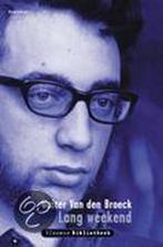 Lang weekend / Vlaamse Bibliotheek / 28 9789052407159, Boeken, Verzenden, Zo goed als nieuw, W. van den Broeck