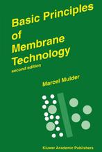 Basic Principles of Membrane Technology 9780792342489, Boeken, Verzenden, Gelezen, Marcel Mulder