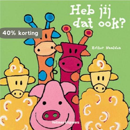 Heb jij dat ook ? 9789059204270 E. Naalden, Boeken, Overige Boeken, Gelezen, Verzenden