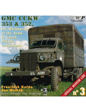 GMC CCKW 353 & 352, THE WORKHORSES OF THE ARMY IN CZECH beschikbaar voor biedingen