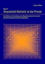 Band 4 Sequential-Statistik in der Praxis: Leitfade...  Book, Wilker, Holger, Verzenden