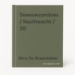 Sneeuwzombies / Nachtwacht / 20 9789002281969, Boeken, Stripverhalen, Verzenden, Zo goed als nieuw, Nico De Braeckeleer