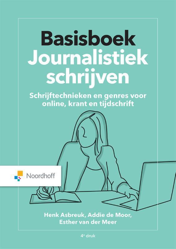 Basisboek journalistiek schrijven / Vast Boek 9789001748968, Boeken, Economie, Management en Marketing, Zo goed als nieuw, Verzenden