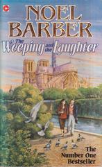 The Weeping and the Laughter 9780340488430 Noel Barber, Boeken, Verzenden, Gelezen, Noel Barber