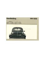 1970 VOLKSWAGEN KEVER 1302 S 1302 INSTRUCTIEBOEK NEDERLANDS, Auto diversen, Handleidingen en Instructieboekjes, Ophalen of Verzenden