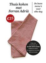 Thuis koken met Ferran Adrià 9789000304462, Adria Ferran, Verzenden