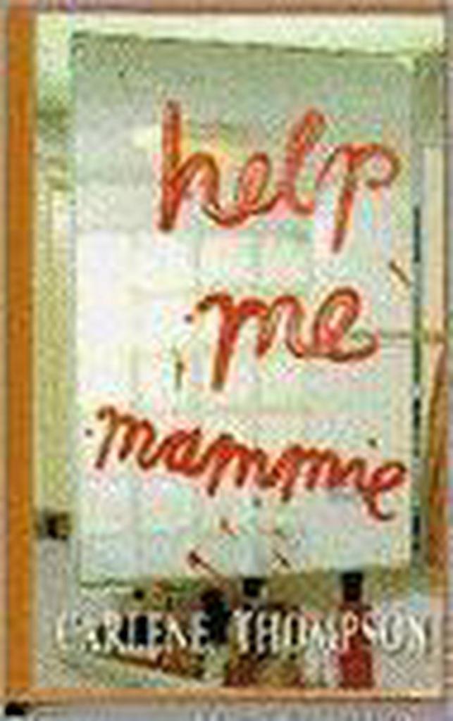 Help me mammie 9789051124439 Thompson, Boeken, Romans, Gelezen, Verzenden