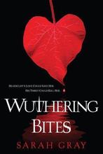 Wuthering Bites 9780758254085, Boeken, Gelezen, Sarah Gray, Verzenden