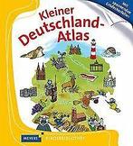 Kleiner Deutschland-Atlas  Weller-Essers, Andrea  Book, Andrea Weller-Essers, Verzenden