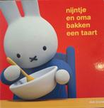Nijntje en oma bakken een taart / Nijntje 9789056477981, Boeken, Verzenden, Gelezen, Dick Bruna