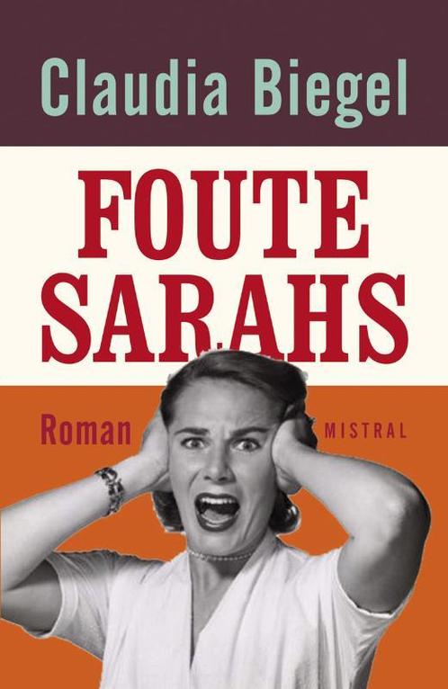 Foute Sarahs 9789049951719, Livres, Romans, Envoi