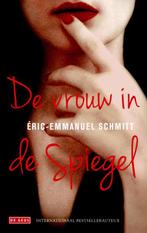 De vrouw in de spiegel 9789044525229 Eric-Emmanuel Schmitt, Verzenden, Zo goed als nieuw, Eric-Emmanuel Schmitt