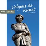 Volgens de Kunst 9789048442584 Miranda Keuter, Verzenden, Gelezen, Miranda Keuter