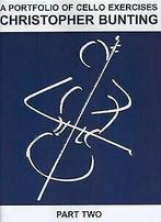 Portfolio of Cello Exercises  Bunting, Christopher  Book, Boeken, Bunting, Christopher, Zo goed als nieuw, Verzenden