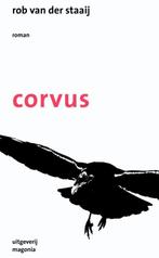 Corvus 9789492241047, Livres, Romans, Rob van der Staaij, Verzenden