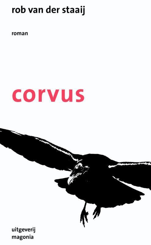 Corvus 9789492241047, Livres, Romans, Envoi