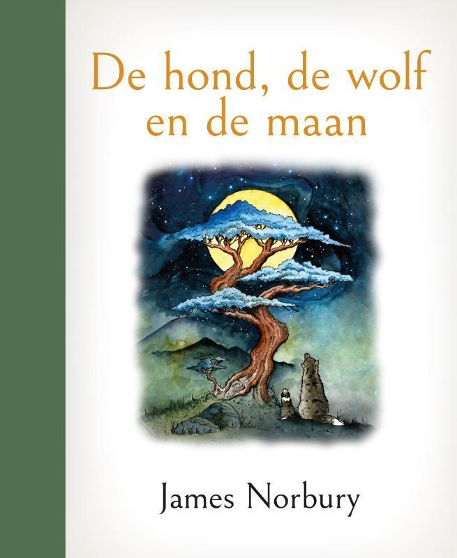 De hond, de wolf en de maan 9789464043457 James Norbury, Livres, Littérature, Envoi