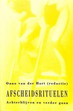 Afscheidsrituelen 9789026512445 Onno van der Hart, Verzenden, Gelezen, Onno van der Hart