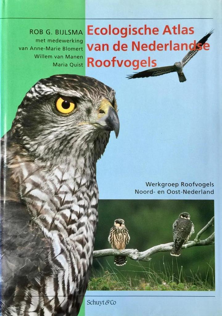 ECOLOGISCHE ATLAS NEDERLANDSE ROOFVOGELS 9789060973486, Boeken, Wetenschap, Gelezen, Verzenden