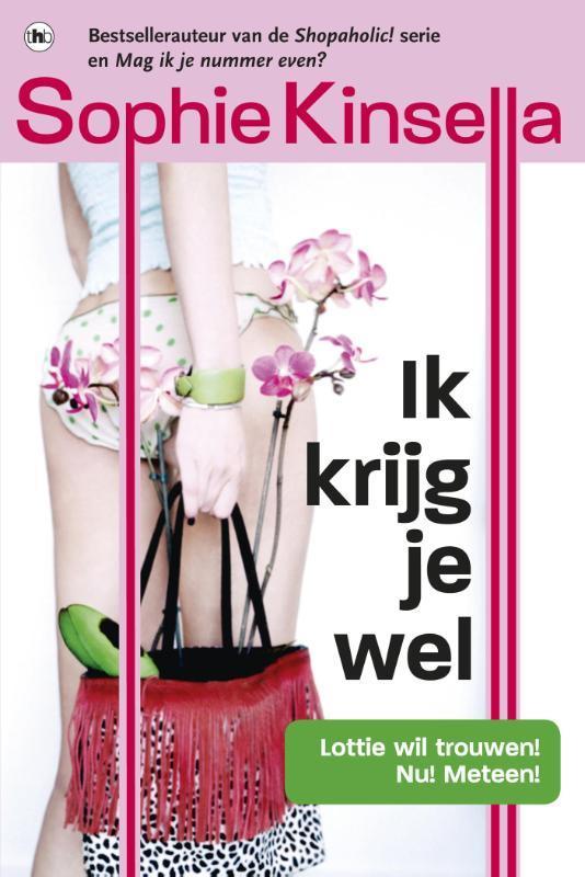 Ik krijg je wel 9789044338591 Sophie Kinsella, Boeken, Romans, Gelezen, Verzenden