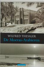 De Moeras-Arabieren 9789045002989, Gelezen, Wilfred Thesiger, Verzenden