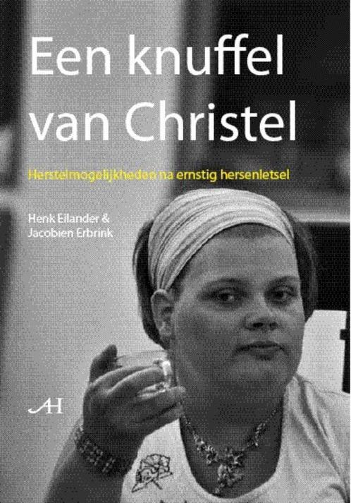 Een knuffel van Christel 9789086800117 H. Eilander, Boeken, Wetenschap, Gelezen, Verzenden