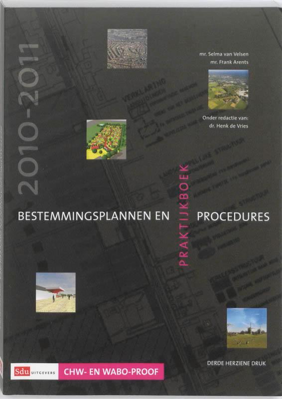 Praktijkboek bestemmingsplannen en procedures 9789012570855, Boeken, Techniek, Gelezen, Verzenden