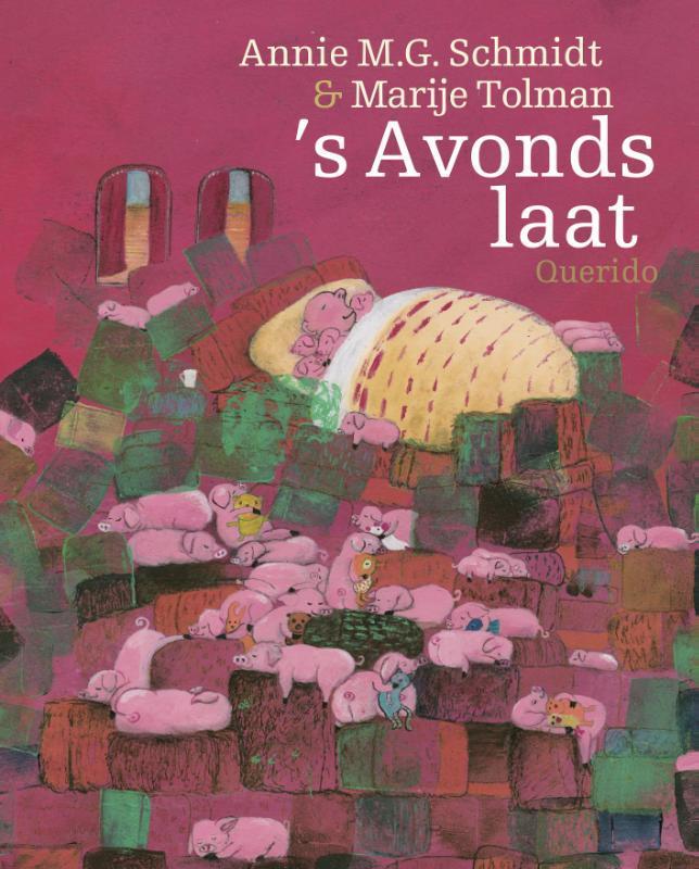 s Avonds laat 9789045118352 Annie M.G. Schmidt, Boeken, Kinderboeken | Kleuters, Zo goed als nieuw, Verzenden