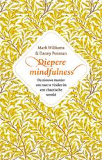 Diepere Mindfulness 9789057125942, Livres, Psychologie, Danny Penman, Mark Williams, Verzenden