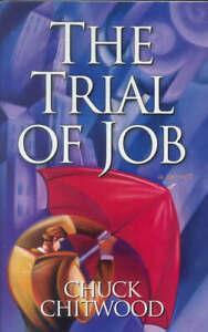 The trial of Job by Chuck Chitwood, Boeken, Overige Boeken, Gelezen, Verzenden