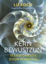 Kernbewustzijn (9789020218428, Liz Koch) (Liz Koch), Boeken, Gezondheid, Dieet en Voeding, Verzenden, Nieuw