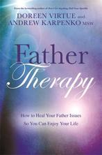 Father Therapy 9781781805824 Doreen Virtue, Boeken, Verzenden, Gelezen, Doreen Virtue