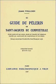 Le guide du pèlerin de saint-jacques de compostelle  Book, Boeken, Overige Boeken, Gelezen, Verzenden