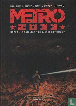 Metro 2033 - Daar waar de wereld ophoudt  - 2020, Boeken, Stripverhalen, Zo goed als nieuw, Eén stripboek, Verzenden