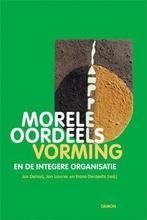 Morele oordeelsvorming en de integere organisatie, Verzenden, Zo goed als nieuw