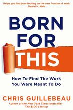 Born For This 9781447297512 Chris Guillebeau, Verzenden, Zo goed als nieuw, Chris Guillebeau
