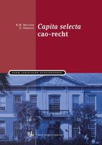 Boom Juridische studieboeken  -   Capita selecta cao-recht, Gelezen, R.M. Beltzer, E. Verhulp, Verzenden
