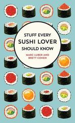 Stuff Every Sushi Lover Should Know 9781683691587 Marc Luber, Verzenden, Gelezen, Marc Luber