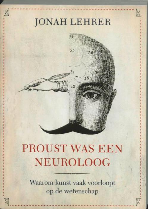 Proust Was Neuroloog 9789043016070, Livres, Science, Envoi