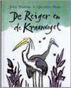 De reiger en de kraanvogel 9789026115189 J. Yeoman, Boeken, Verzenden, Zo goed als nieuw, J. Yeoman